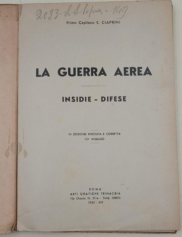 LA GUERRA AEREA-INSIDIE E DIFESE( 1935)