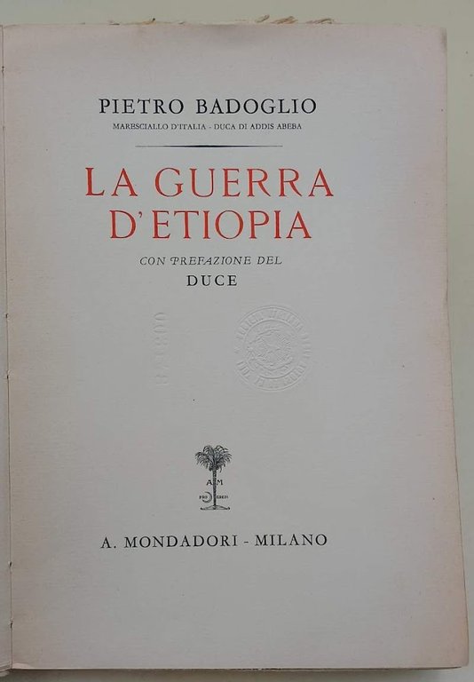 LA GUERRA D'ETIOPIA-con prefazione del Duce (1936)