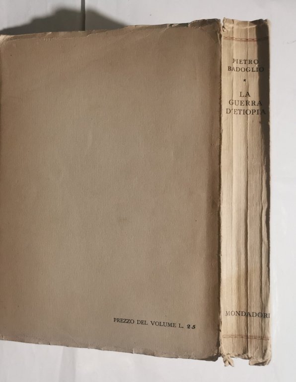 La Guerra d'Etiopia con prefazione del Duce