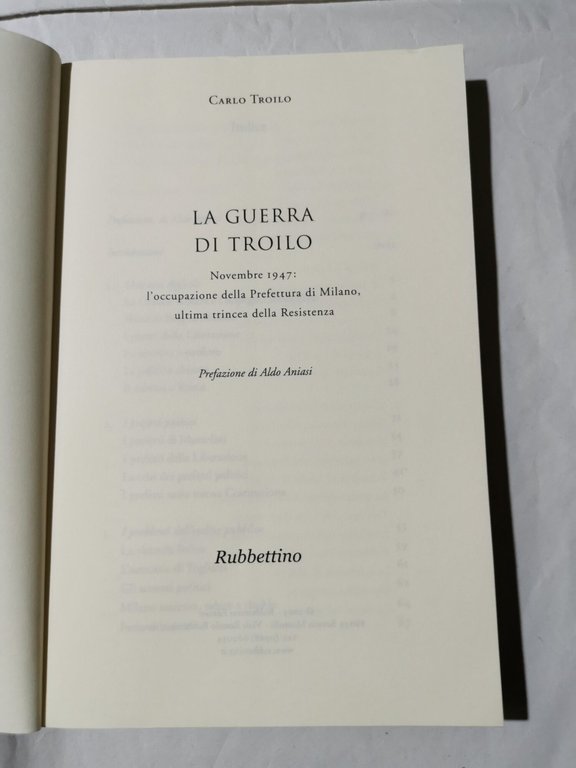 La guerra di Troilo. Novembre 1947: l'occupazione della Prefettura di …