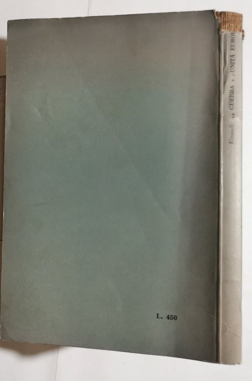 La guerra e l'unità europea