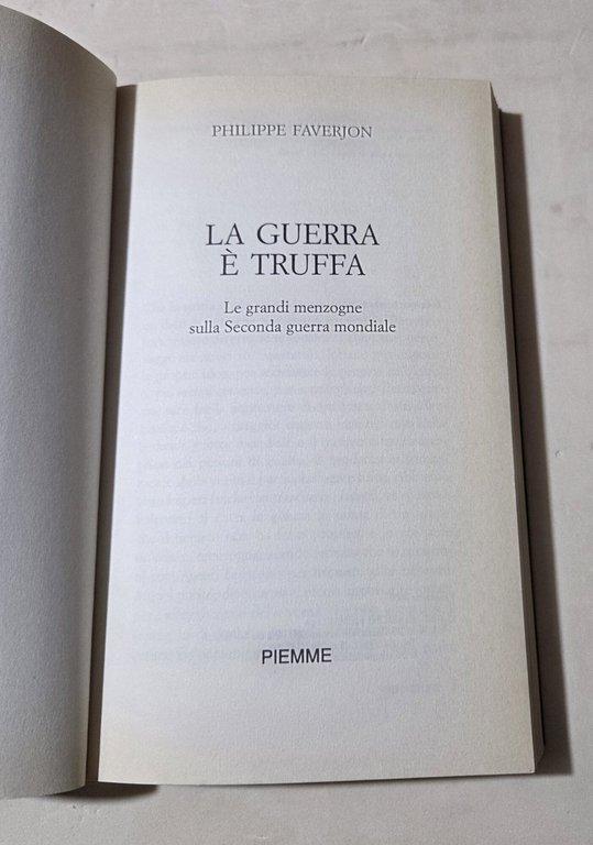 La guerra è truffa. Le grandi menzogne sulla seconda guerra … | Immagine Gallery 2
