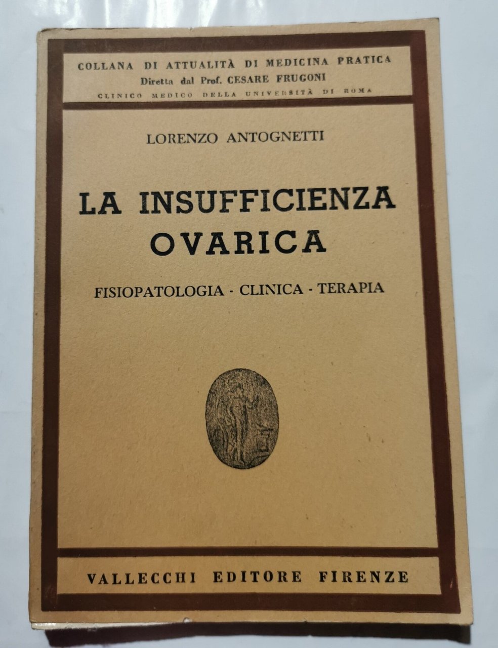 La insufficienza ovarica - Fisiopatologia - Clinica - Terapia