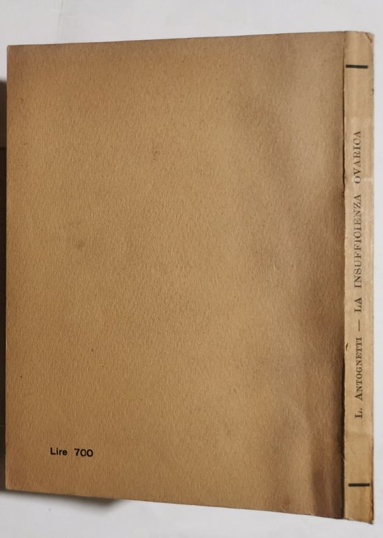 La insufficienza ovarica - Fisiopatologia - Clinica - Terapia