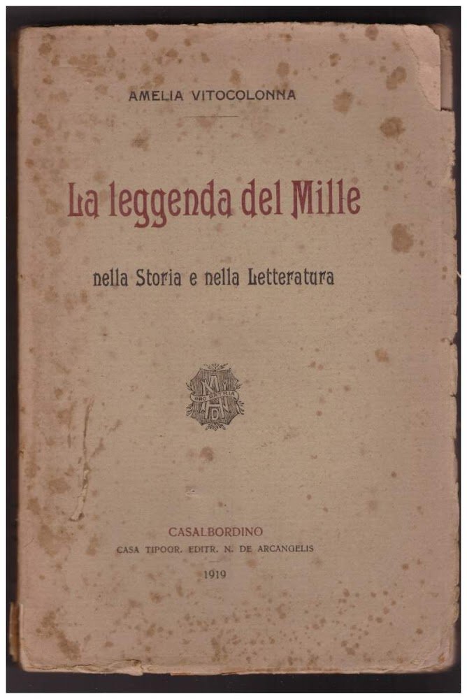 LA LEGGENDA DEI MILLE nella Storia e nella Letteratura | Immagine principale