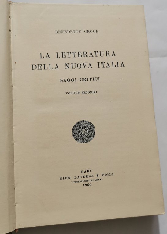 La Letteratura delle Nuova Italia - 2 Voll.