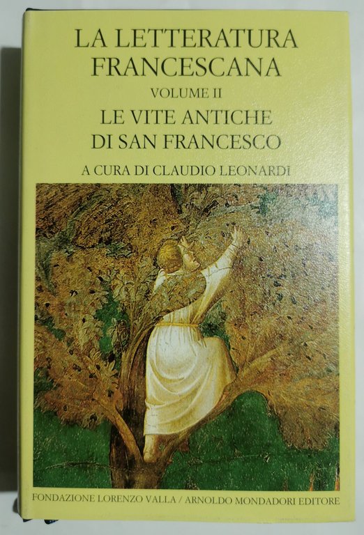 La letteratura francescana - Francesco e Chiara d'Assisi - Le …