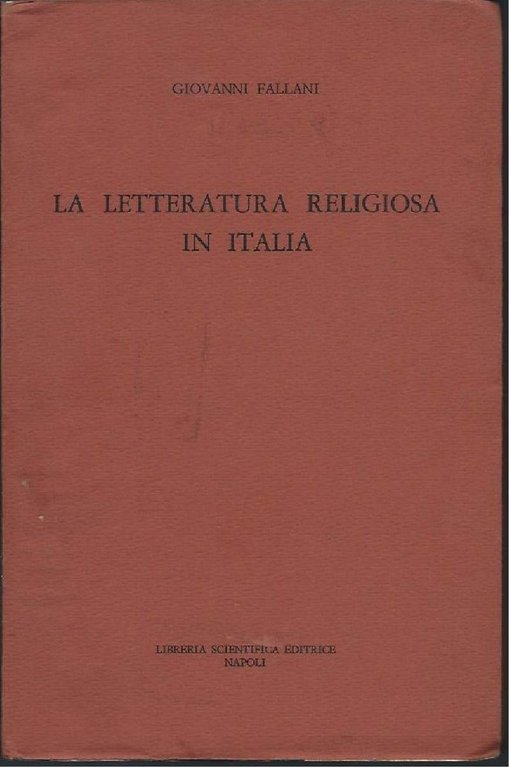 LA LETTERATURA RELIGIOSA IN ITALIA