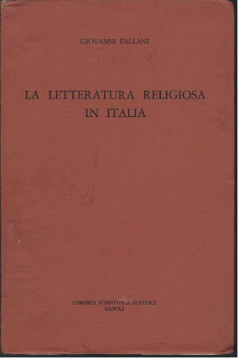 LA LETTERATURA RELIGIOSA IN ITALIA
