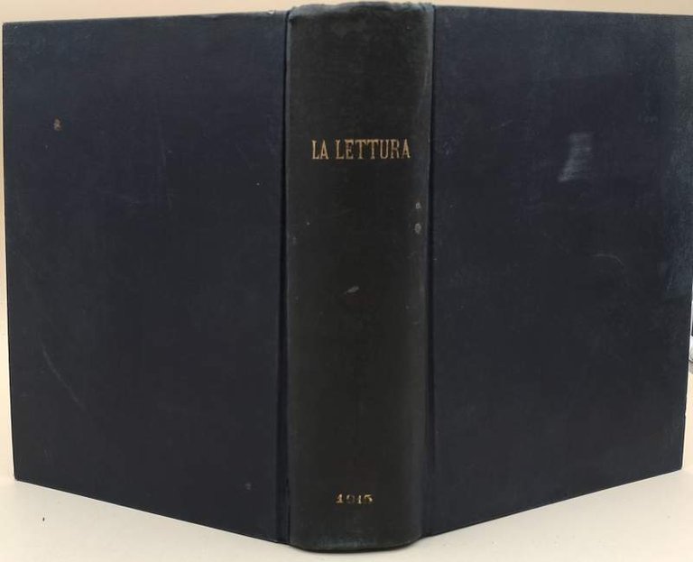 LA LETTURA-RIVISTA MENSILE DEL CORRIERE DELLA SERA-ANNO XV-(1915)