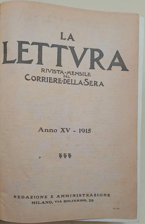 LA LETTURA-RIVISTA MENSILE DEL CORRIERE DELLA SERA-ANNO XV-(1915)