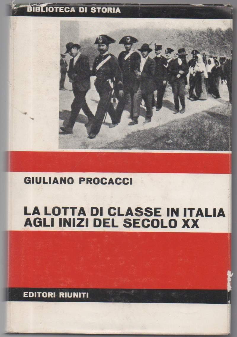 La lotta di classe in Italia agli inizi del secolo … | Immagine principale