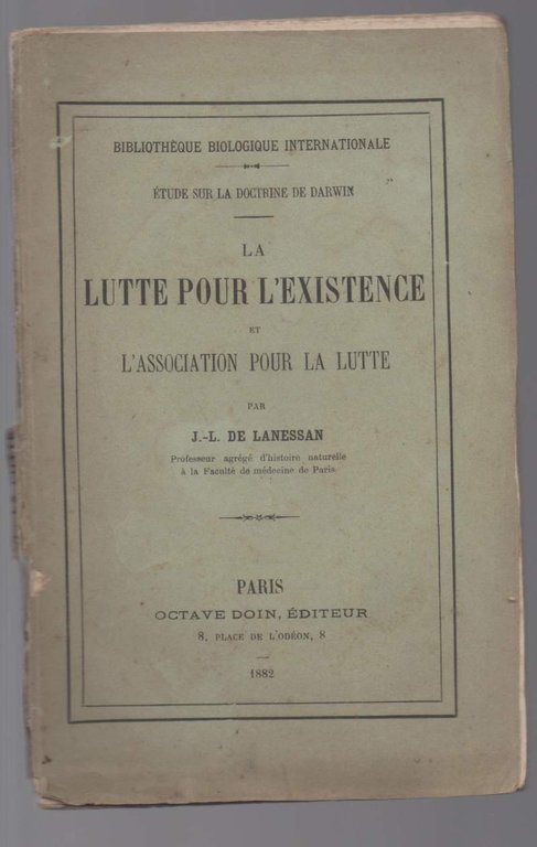 LA LUTTE POUR L'EXISTENCE ET L'ASSOCIATION POUR LA LUTTE