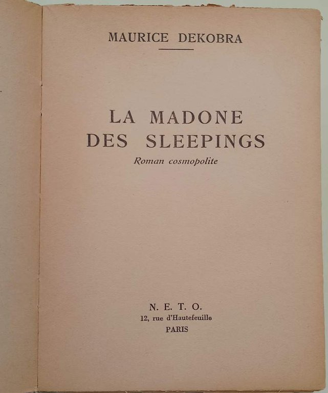 LA MADONE DES SLEEPINGS-ROMAN COSMOPOLITE(1954)