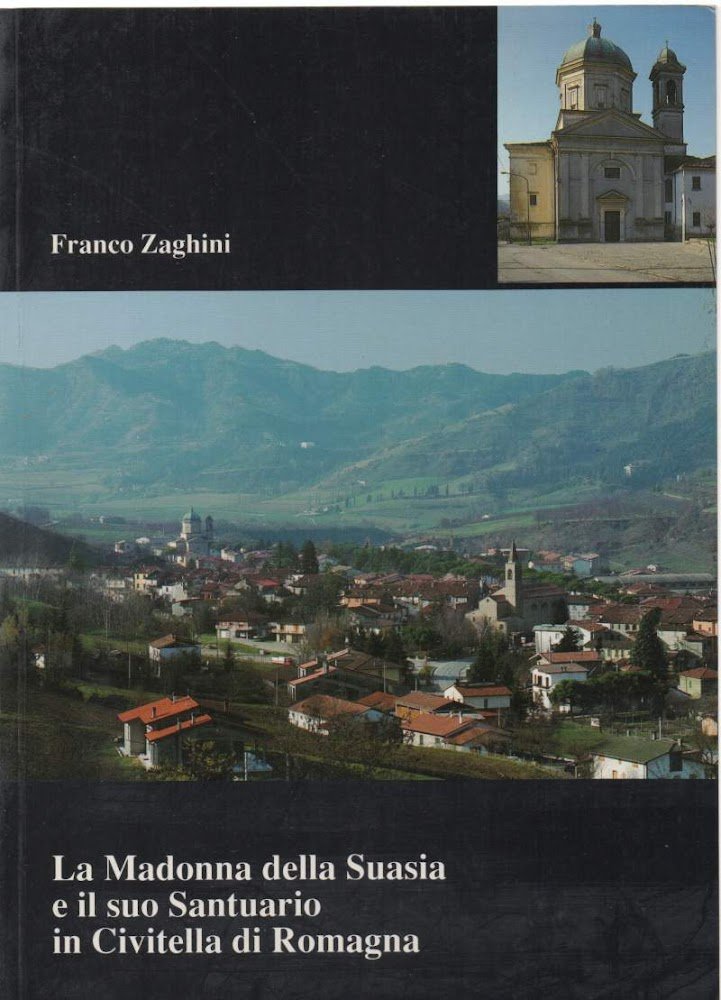 LA MADONNA DELLA SUASIA E IL SUO SANTUARIO IN CIVITELLA … | Immagine principale