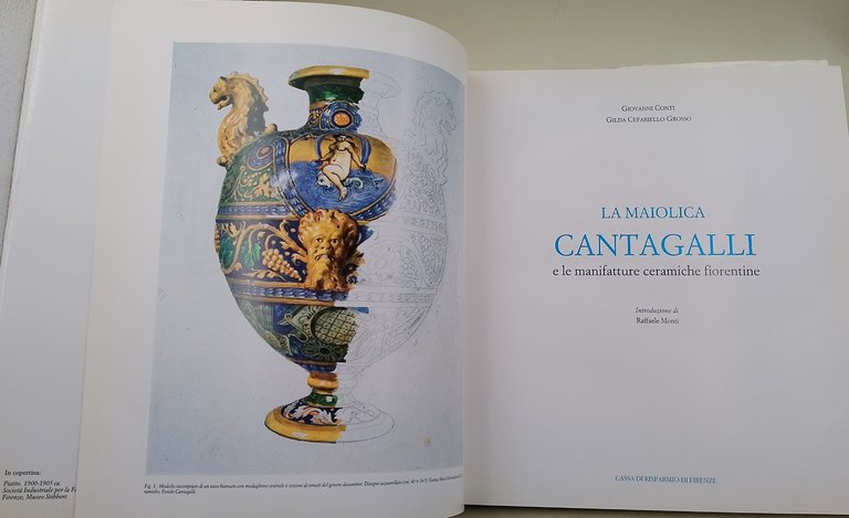 La maiolica Cantagalli e le manifatture ceramiche fiorentine