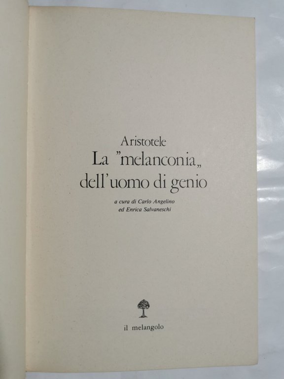 La " melanconia " dell'uomo di genio