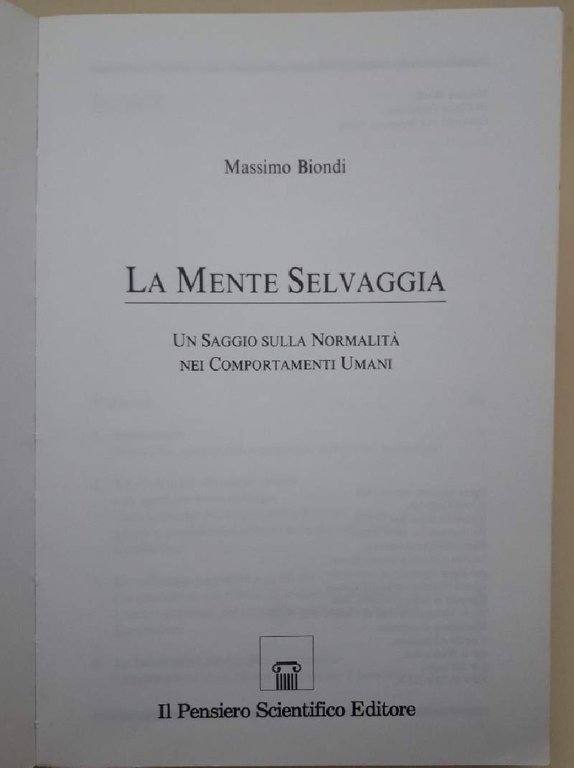 LA MENTE SELVAGGIA-UN SAGGIO SULLA NORMALITA' NEI COMPORTAMENTI UMANI(1996)