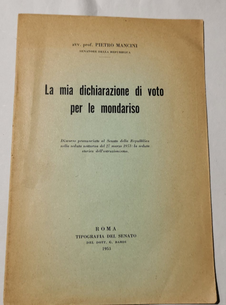 La mia dichiarazione di voto per le mondariso