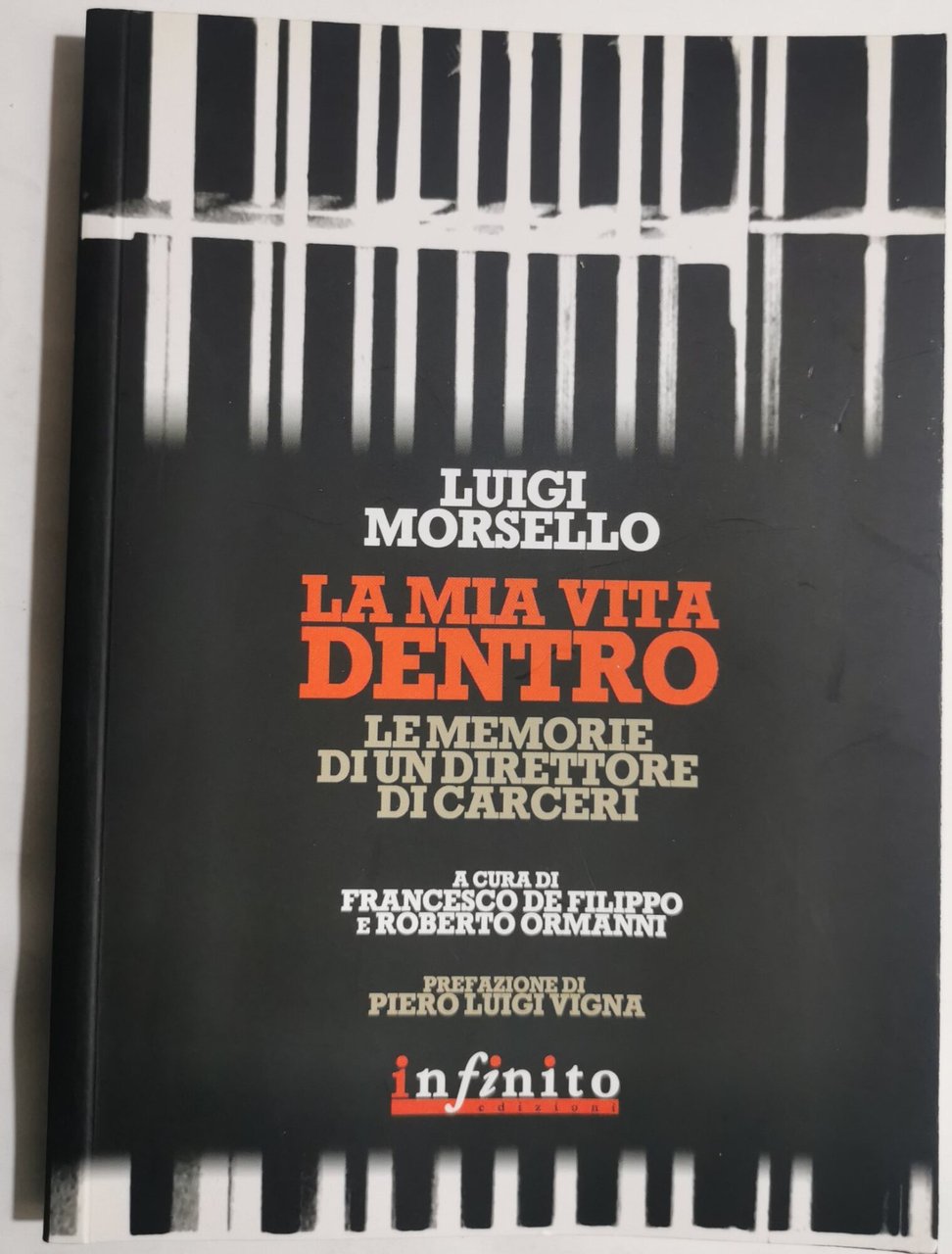 La mia vita dentro - Le memorie di un direttore …