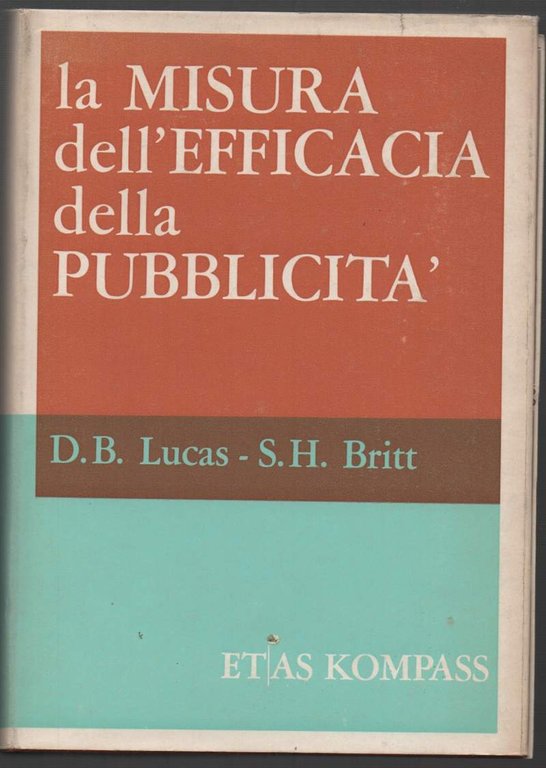 LA MISURA DELL'EFFICACIA DELLA PUBBLICITÀ (1964)