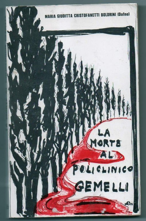 LA MORTE AL POLICLINICO GEMELLI (1979)