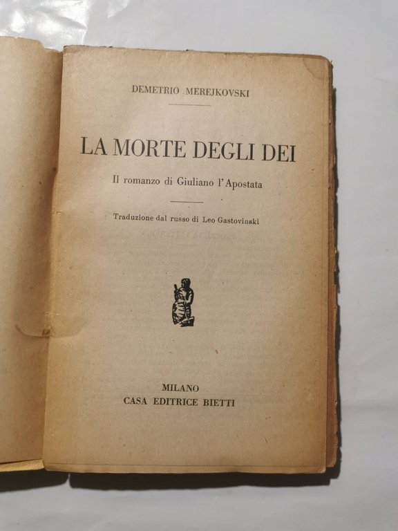 La morte degli Dei - Il romanzo di Giuliano l'Apostata