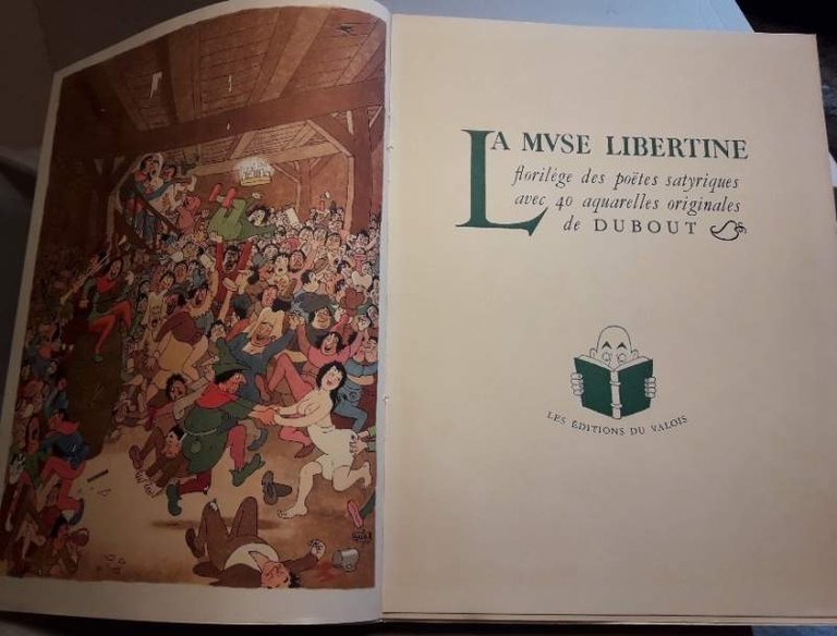 LA MUSE LIBERTINE-FLORILEGE DES POETES SATYRIQUES avec 40 aquarelles originales …