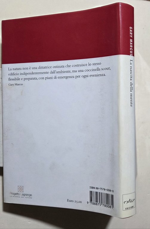La nascita della mente. Come un piccolo numero di geni …