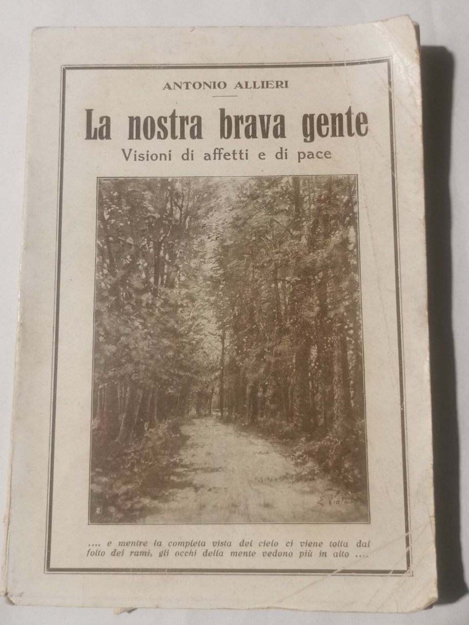 La nostra brava gente - Visioni di affetti e di …
