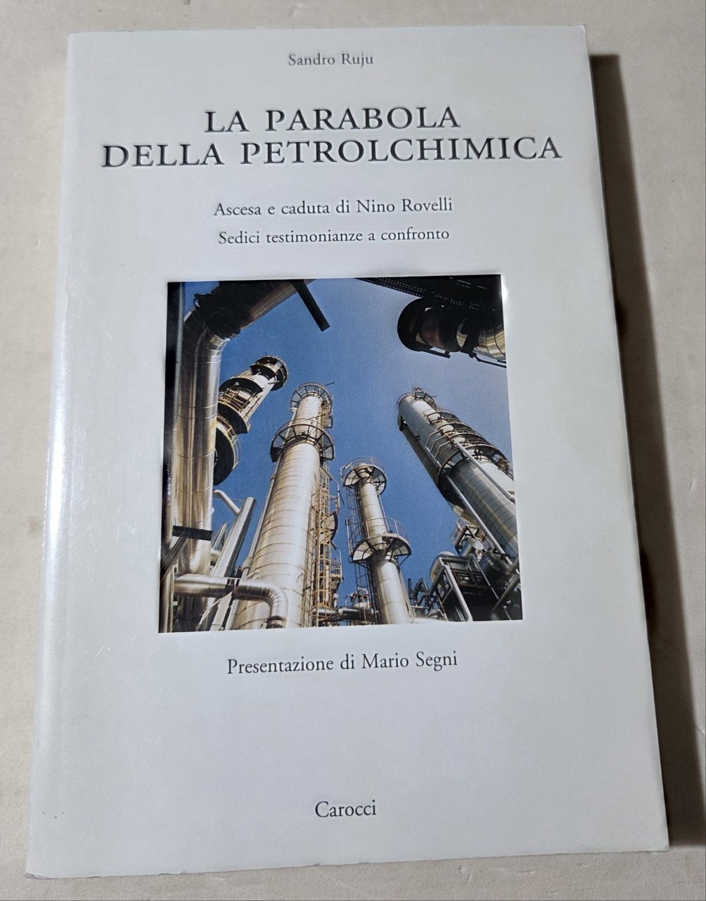 La parabola della petrolchimica. Ascesa e caduta di Nino Rovelli | Immagine principale