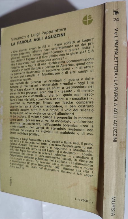 La parola agli aguzzini - SS e Kapo svelano gli …
