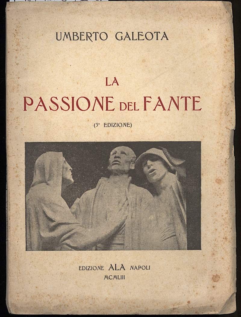 LA PASSIONE DEL FANTE