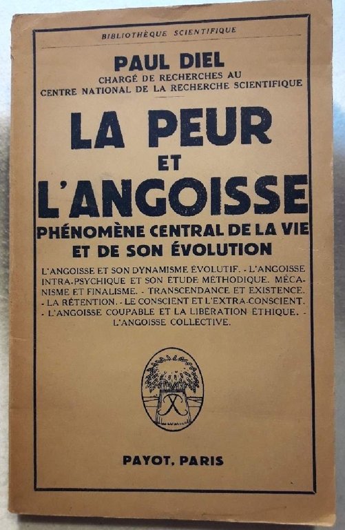 LA PEUR ET L'ANGOISSE PHENOMENE CENTRAL DE LA VIE ET …