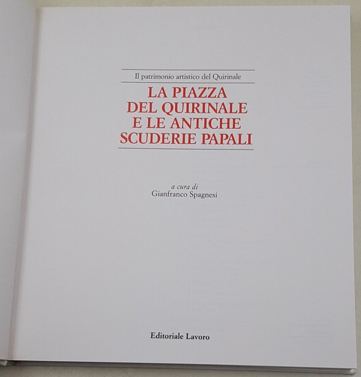 La Piazza del Quirinale e le Antiche Scuderie Papali | Immagine Gallery 2