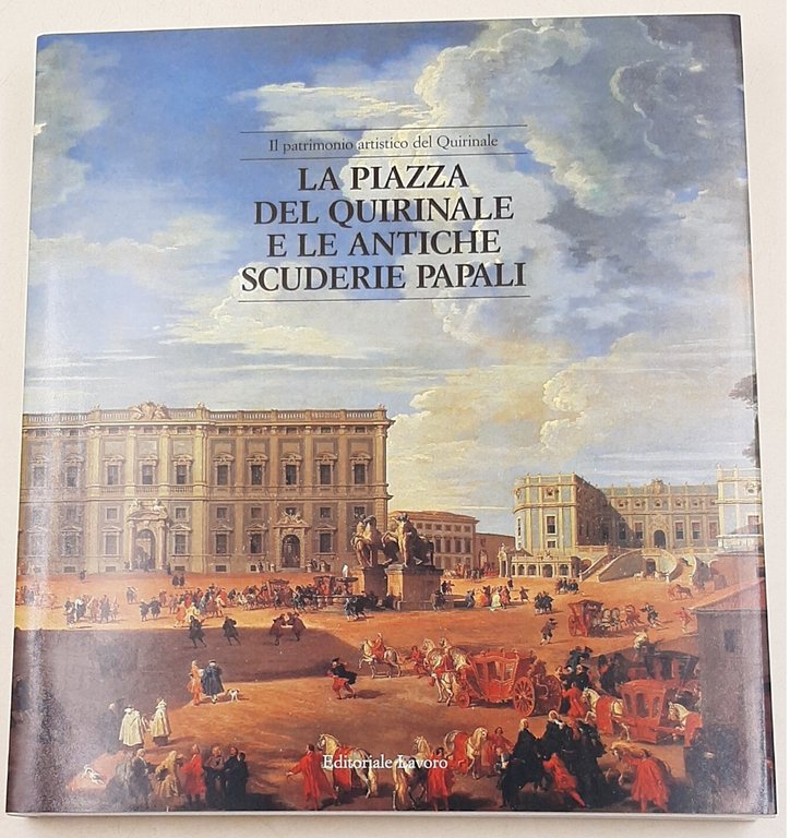 La Piazza del Quirinale e le Antiche Scuderie Papali | Immagine Gallery 5