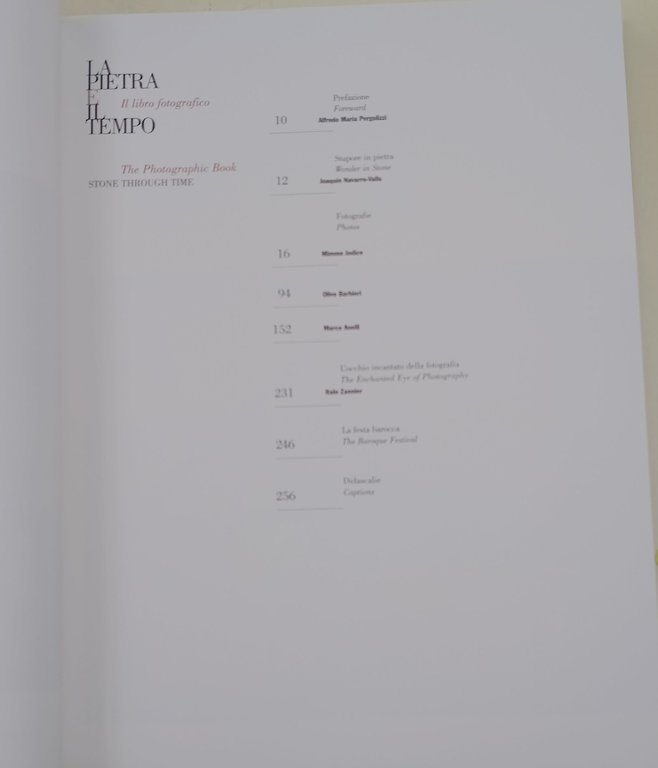 La pietra e il tempo-2 voll. Il libro fotografico- Il …