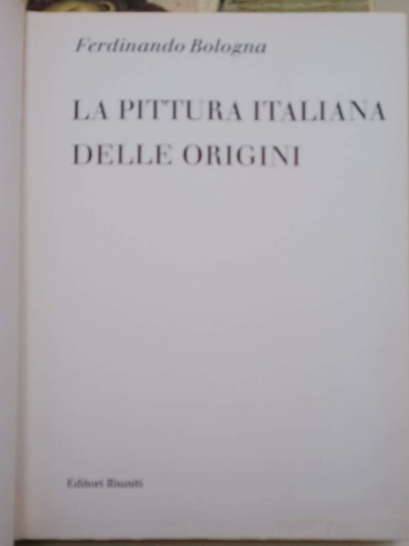 LA PITTURA ITALIANA DELLE ORIGINI(1962)