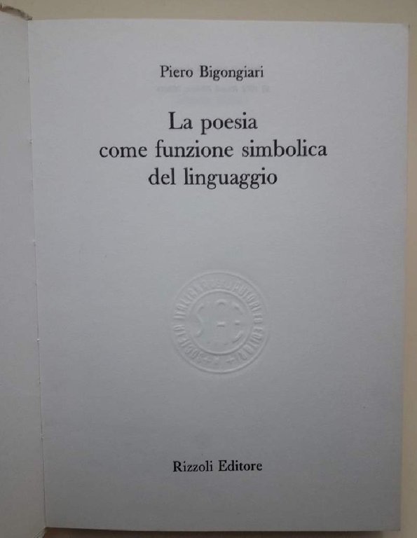 LA POESIA COME FUNZIONE SIMBOLICA DEL LINGUAGGIO(1972)