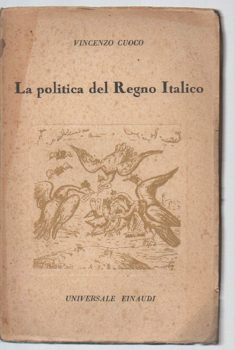 LA POLITICA DEL REGNO ITALICO (s.d.)