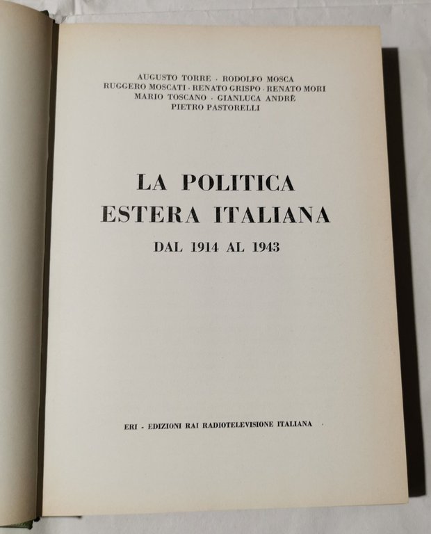 La politica estera italiana dal 1914 al 1943