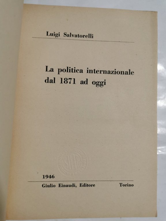 La politica internazionale dal 1871 ad oggi