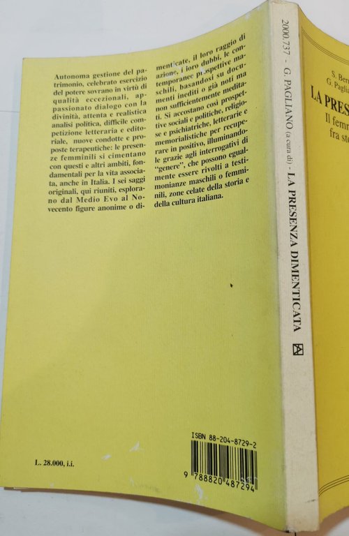 La presenza dimenticata - Il femminile nell'Italia moderna fra storia, …