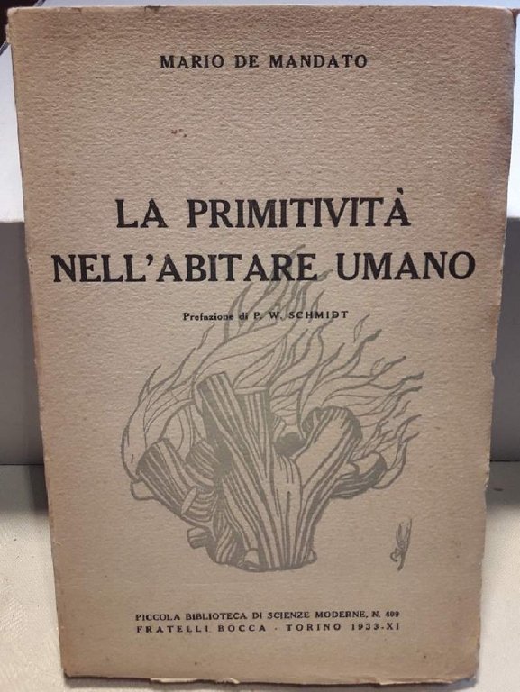 LA PRIMITIVITA' DELL'ABITARE UMANO(1933)