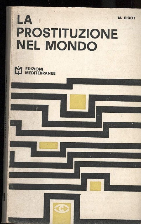 LA PROSTITUZIONE NEL MONDO (1965)