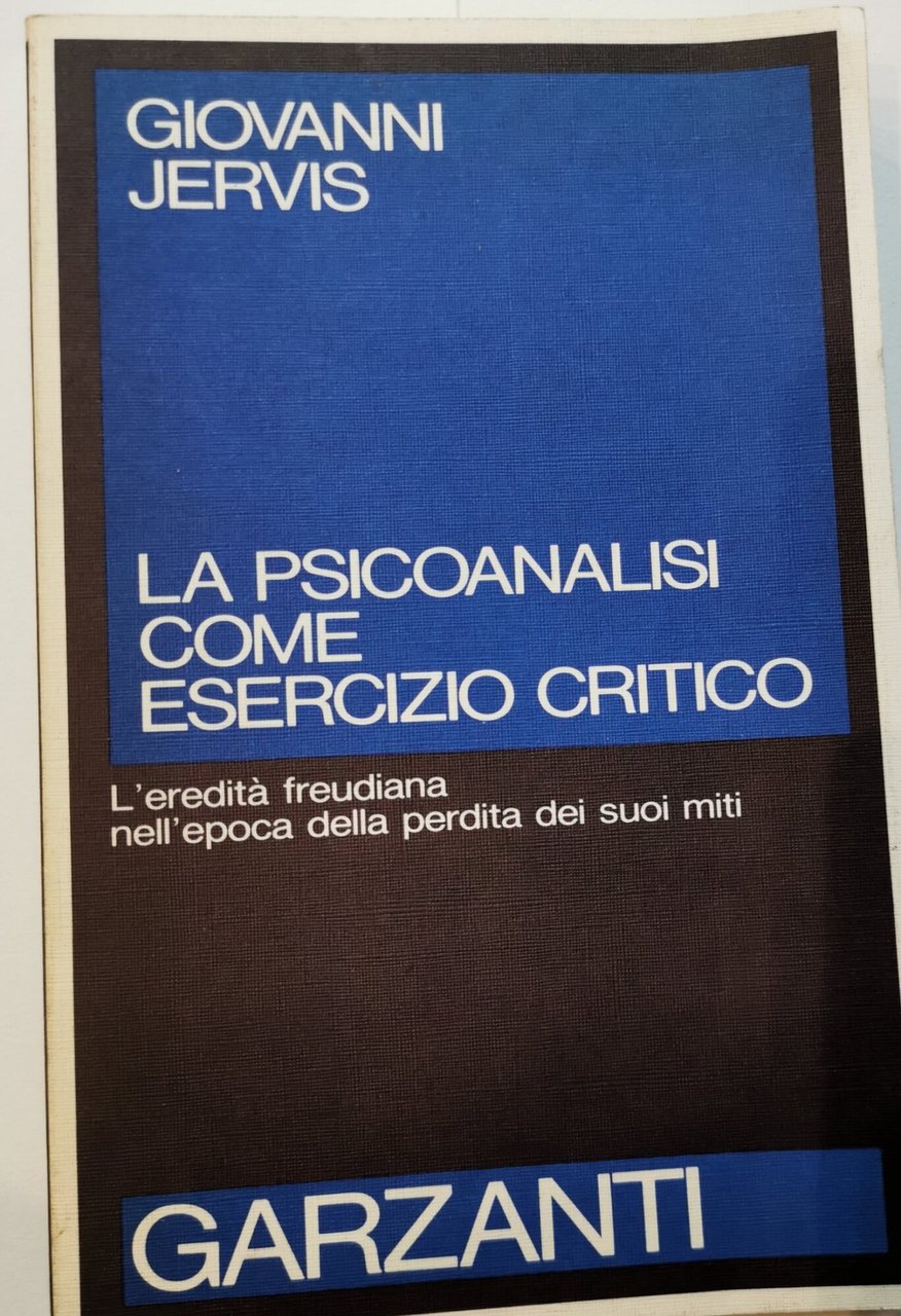 La psicoanalisi come esercizio critico
