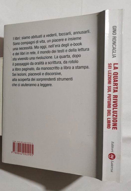 La quarta rivoluzione - Sei lezioni sul futuro del libro