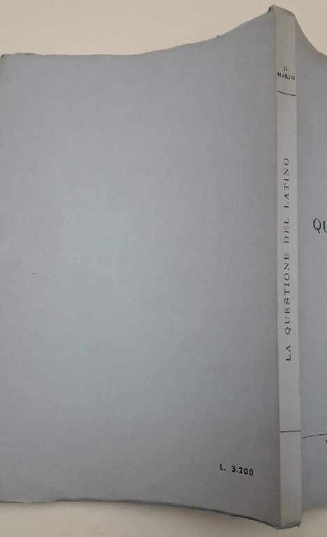 LA QUESTIONE DEL LATINO(anni '70)