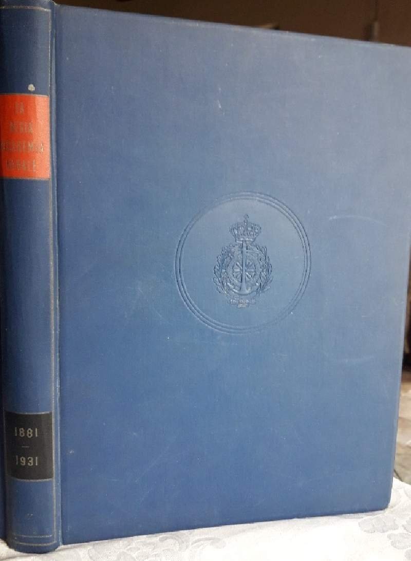 LA REGIA ACCADEMIA NAVALE- 1888-1931(1931)