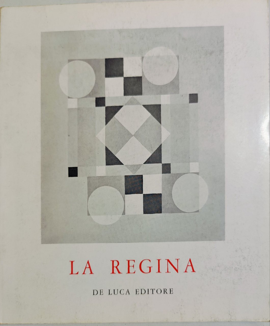 La Regina - Opere dal 1950 al 1973